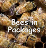 Bees in Packages: Pick-up Location Santa Clarita